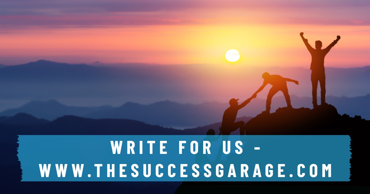 Write for Us - The Success Garage